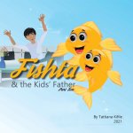 Fishta and the Kids' Father