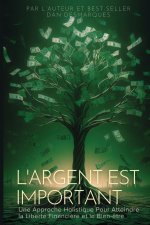 L'argent Est Important