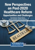 New Perspectives on Post-2020 Healthcare Reform
