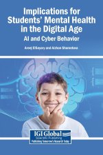 Implications for Students' Mental Health in the Digital Age