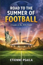 Road to the Summer of Football