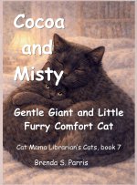 Cocoa and Misty