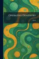 Operative Dentistry