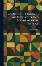 Cambridge Tracts in Mathematics and Mathematical Physics