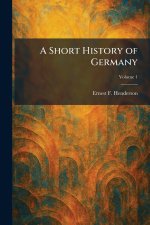 A Short History of Germany