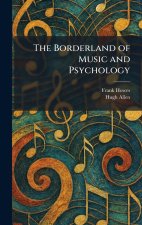 The Borderland of Music and Psychology