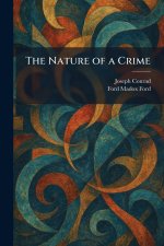 The Nature of a Crime