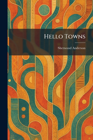 Hello Towns