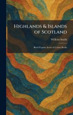 Highlands & Islands of Scotland