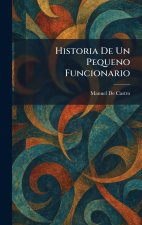 Historia De Un Pequeno Funcionario