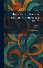 Historical Nights Entertainment 1ST Series