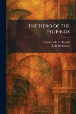 The Hero of the Filipinos