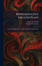 Representative English Plays