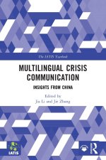 Multilingual Crisis Communication
