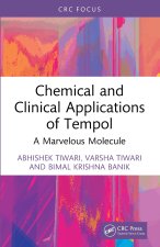 Chemical and Clinical Applications of Tempol
