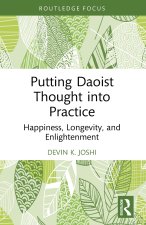 Putting Daoist Thought into Practice
