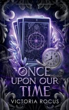 Once Upon Our Time