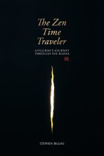 The Zen Time Traveler