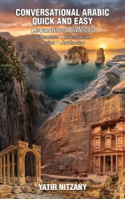 Conversational Arabic Quick and Easy - Levantine Dialects