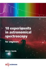 10 experiments in astronomical spectroscopy for amateurs