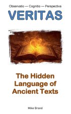 The Hidden Language of Ancient Texts