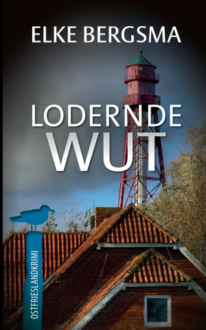 Lodernde Wut