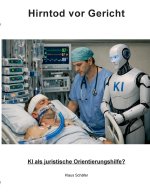 Hirntod vor Gericht