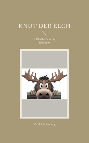 Knut der Elch