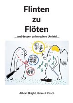 Flinten zu Flöten