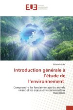 Introduction générale à l'étude de l'environnement
