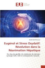 Eugénol et Stress Oxydatif