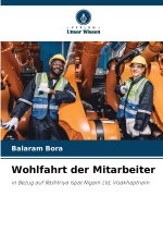 Wohlfahrt der Mitarbeiter