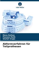 Abformverfahren für Teilprothesen