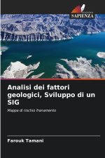 Analisi dei fattori geologici, Sviluppo di un SIG