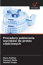 Procedury pobierania wycisków do protez częściowych