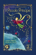Piccolo Principe. Ediz. interattiva MinaLima