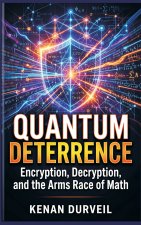 Quantum Deterrence