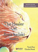The Healer Cat / Şəfalı Pişik