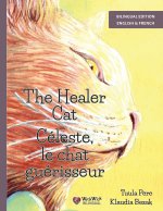 The Healer Cat / Céleste, le chat guérisseur