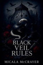 Black Veil Rules