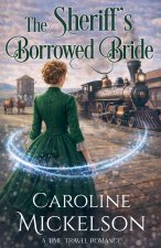 The Sheriff's Borrowed Bride