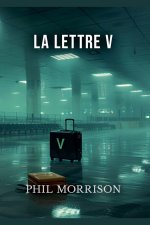 LA LETTRE V