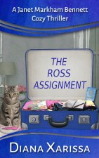 The Ross Assignment