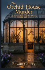 The Orchid House Murder