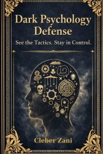 Dark Psychology Defense (3 Book Box Set)