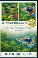 GUPPY-ZUCHTHANDBUCH