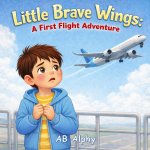 Little Brave Wings