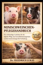 MINISCHWEINCHEN-PFLEGEHANDBUCH