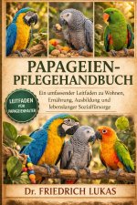 PFLEGEHANDBUCH FÜR GOTTESANBETERINNEN