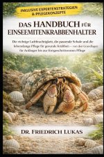 DAS HANDBUCH FÜR EINSEEMITENKRABBENHALTER